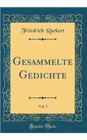 Gesammelte Gedichte, Vol. 3 (Classic Reprint)