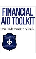 Financial Aid Toolkit: Your Guide from Start to Finish