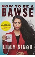 How to Be a Bawse