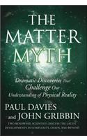 The Matter Myth