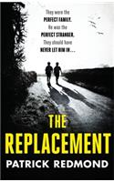 The Replacement