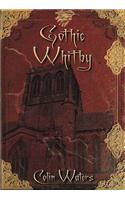 Gothic Whitby