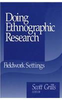 Doing Ethnographic Research