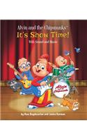 Alvin and the Chipmunks: It's Show Time!: With Sound and Music