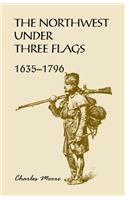 Northwest Under Three Flags