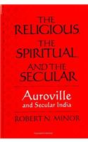 Religious Spiritual, and the Secular