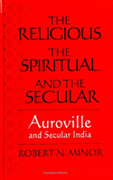 Religious Spiritual, and the Secular