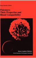 Polymers: Their Properties and Blood Compatibility