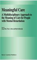 Meaningful Care
