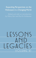 Lessons and Legacies XI