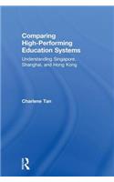 Comparing High-Performing Education Systems