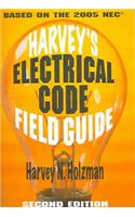 Harvey's Electrical Code Field Guide