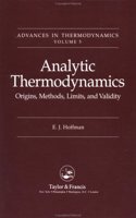 Analytic Thermodynamics: Origins, Methods, Limits and Validity