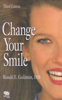 CHANGE YOUR SMILE 3rd Revised edition Edition