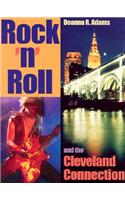 Rock 'n' Roll and the Cleveland Connection