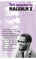 Two Speeches by Malcolm X