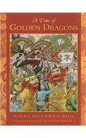 A Time of Golden Dragons
