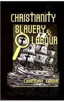 Christianity Slavery & Labour