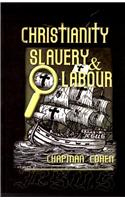 Christianity Slavery & Labour