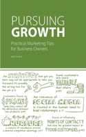 Pursuing Growth: Practical Marketing Tips for Business Owners