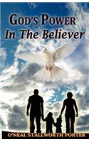 God's Power In The Believer