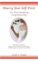 Marry Your Self First
