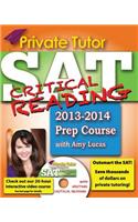 Private Tutor - Your Complete SAT Critical Reading Prep Course: (English)