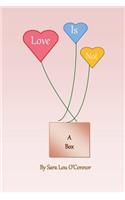Love Is Not a Box !