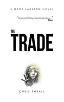 Trade (A Hans Larsson Novel Book 2)