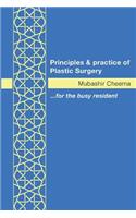 Principles and Practice of Plastic Surgery [Paperback]