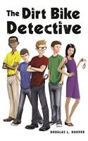 Dirt Bike Detective
