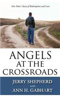 Angels at the Crossroads
