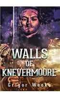 Walls of Knevermoore