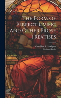 Form of Perfect Living and Other Prose Treatises