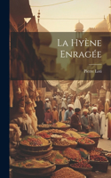 hyène enragée