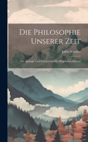 Philosophie Unserer Zeit