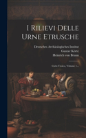 I Rilievi Delle Urne Etrusche