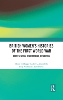 British Women's Histories of the First World War