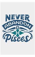 Never Abandon A Pisces