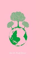 Save Our Planet Journal