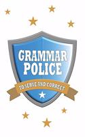 Grammar Police To Serve and Correct