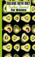 DELUXE KETO DIET Tracker Journal For Women