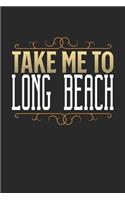 Take Me To Long Beach