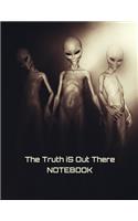 The Truth Is Out There Notebook