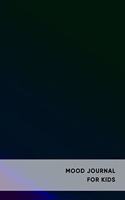Mood journal for kids