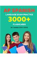 AP Spanish language exam Practice 3000+ Flashcards (A-Z version 2001-3000)