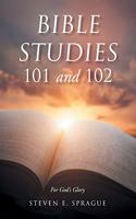 Bible Studies 101 and 102