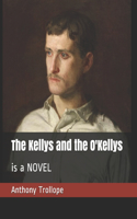 The Kellys and the O'Kellys