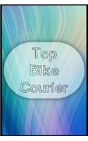 Top Bike Courier: Blank lined bike courier notebook