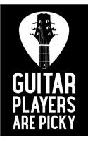 Guitar Players Are Picky